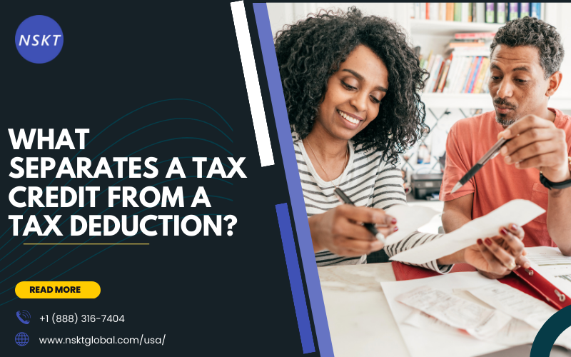What Separates a Tax Credit from a Tax Deduction?